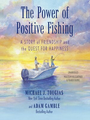 cover image of The Power of Positive Fishing